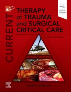Current Therapy of Trauma and Surgical Critical Care by Juan A. Asensio (Hardback)