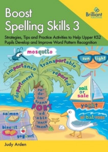 Boost Spelling Skills Book 3 by Judith Arden