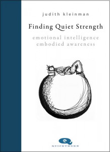 Finding Quiet Strength by Judith Kleinman (Hardback)