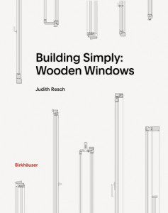 Building Simply by Judith Resch (Hardback)