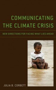 Communicating the Climate Crisis by Julia B. Corbett (Hardback)