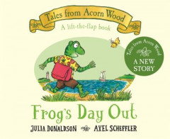 Frog's Day Out by Julia Donaldson (Boardbook)
