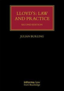 Lloyd's Law and Practice by Julian M. Burling (Hardback)