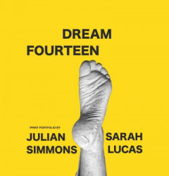 Dream Fourteen: Print portfolio by Julian Simmons and Sarah Lucas by Julian Simmons