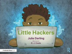 Little Hackers by Julie Darling