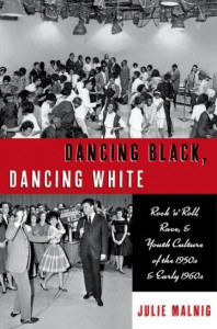 Dancing Black, Dancing White by Julie Malnig