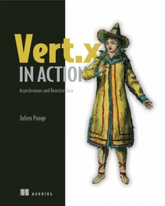 Vert.x in Action by Julien Ponge