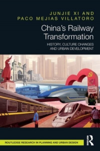 China's Railway Transformation by Junjie Xi