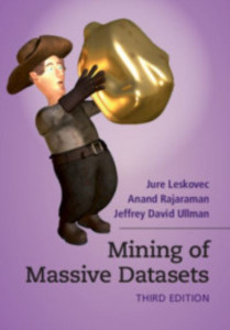 Mining of Massive Datasets by Jurij Leskovec (Hardback)