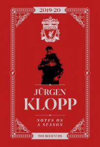 Jurgen Klopp: Notes On A Season by Jurgen Klopp (Hardback)