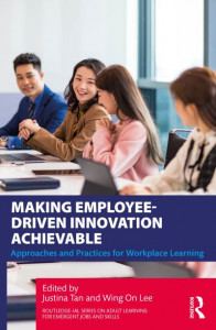 Making Employee-Driven Innovation Achievable by Justina Tan