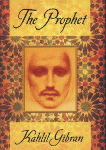 The Prophet by Kahlil Gibran (Hardback)