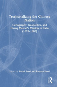 Territorializing the Chinese Nation by Kamal Sheel (Hardback)