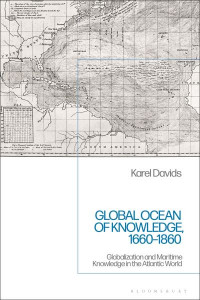 Global Ocean of Knowledge, 1660-1860 by C. A. Davids (Hardback)