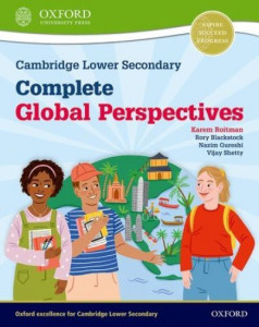 Cambridge Lower Secondary Complete Global Perspectives: Student Book by Karem Roitman