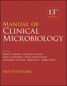 Manual of Clinical Microbiology by Karen C. Carroll (Hardback)