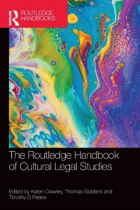 The Routledge Handbook of Cultural Legal Studies by Karen Crawley (Hardback)