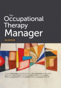 The Occupational Therapy Manager by Karen Jacobs (Hardback)