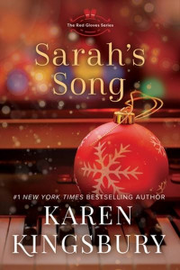 Sarah's Song by Karen Kingsbury