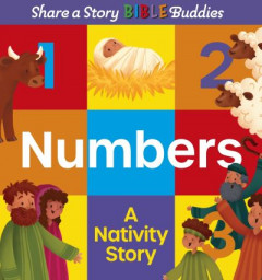 Share a Story Bible Buddies Numbers by Karen Rosario Ingerslev (Hardback)