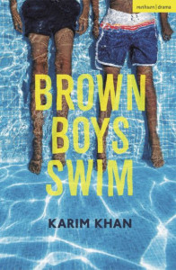 Brown Boys Swim by Karim Khan