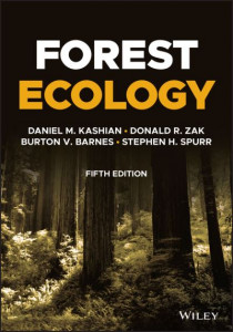 Forest Ecology, 5th Edition by Kashian