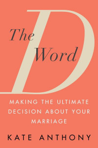 The D Word by Kate Anthony