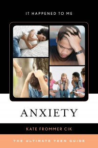 Anxiety by Kate Frommer Cik (Hardback)
