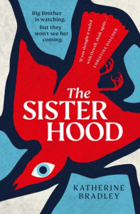 The Sisterhood by Katherine Bradley