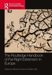 The Routledge Handbook of Far-Right Extremism in Europe by Katherine Kondor (Hardback)