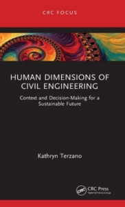 Human Dimensions of Civil Engineering by Kathryn Terzano (Hardback)