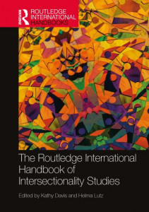 The Routledge International Handbook of Intersectionality Studies by Kathy Davis (Hardback)
