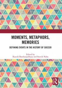 Moments, Metaphors, Memories by Kausik Bandyopadhyay