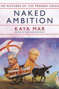 Naked Ambition by Kaya Mar (Hardback)