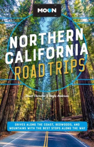 Northern California Road Trips by Stuart Thornton