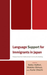 Language Support for Immigrants in Japan by Keiko Hattori (Hardback)