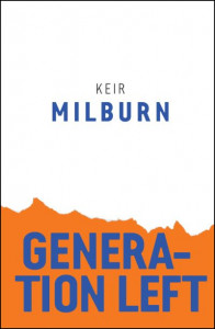 Generation Left by Keir Milburn