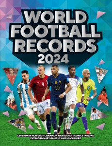 World Football Records 2024 by Keir Radnedge (Hardback)