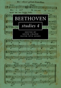 Beethoven Studies 4 by Keith Moore Chapin