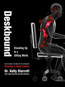 Deskbound by Kelly Starrett (Hardback)