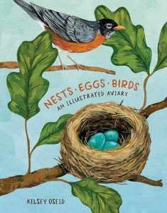 Nests, Eggs, Birds by Kelsey Oseid (Hardback)