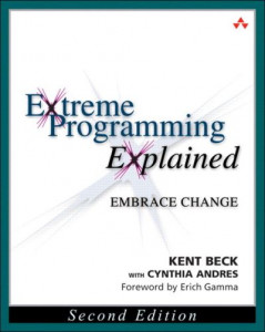 Extreme Programming Explained by Kent Beck