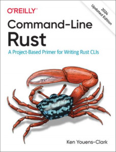 Command-Line Rust by Ken Youens-Clark