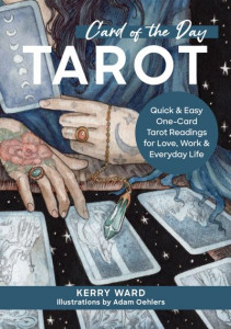 Card of the Day Tarot by Kerry Louise Ward (Hardback)