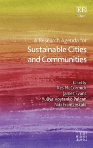 A Research Agenda for Sustainable Cities and Communities by Kes McCormick (Hardback)