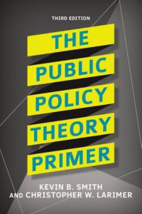 The Public Policy Theory Primer by Kevin B. Smith