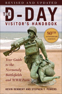 The D-Day Visitor's Handbook by Kevin Dennehy