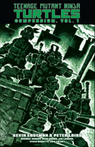 Teenage Mutant Ninja Turtles Compendium by Kevin B. Eastman (Hardback)