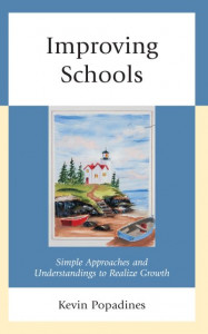 Improving Schools by Kevin Popadines (Hardback)