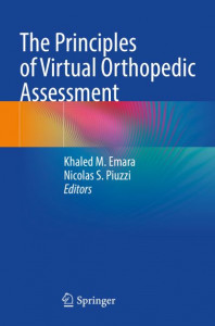 The Principles of Virtual Orthopedic Assessment by Khaled M. Emara